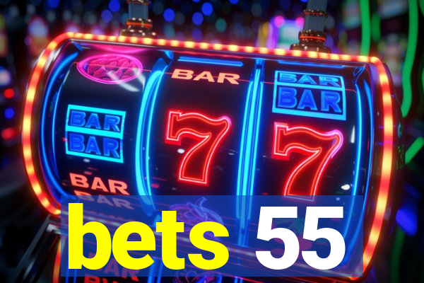 bets 55