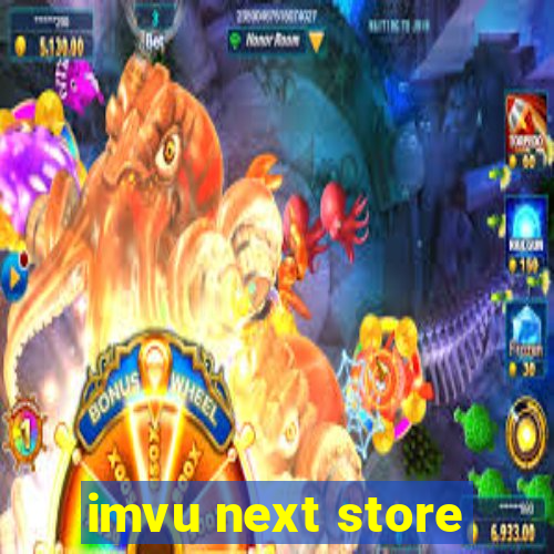 imvu next store