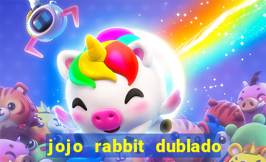 jojo rabbit dublado assistir online