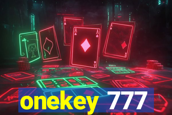 onekey 777