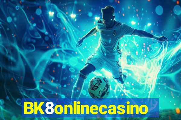 BK8onlinecasino