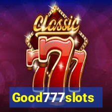 Good777slots