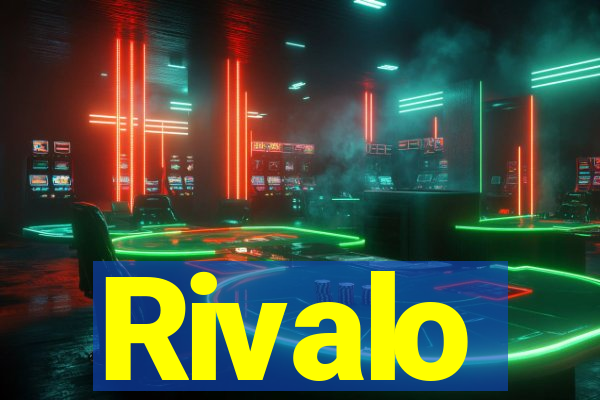 Rivalo