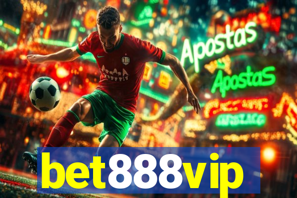 bet888vip