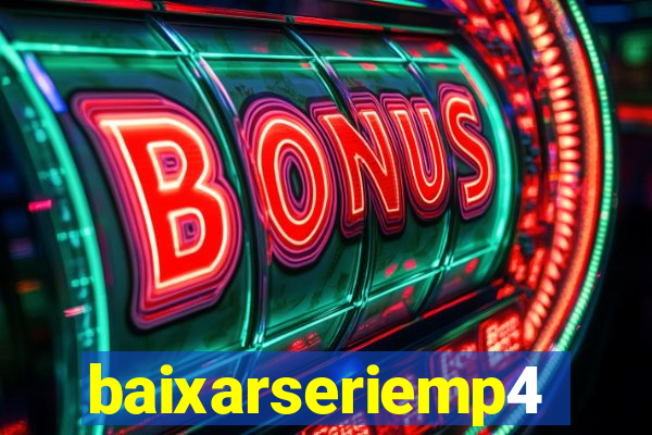 baixarseriemp4