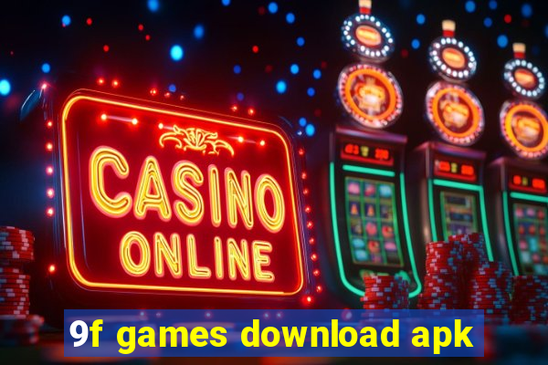 9f games download apk