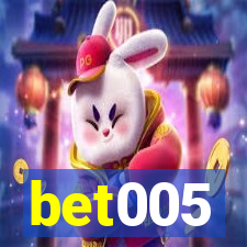 bet005