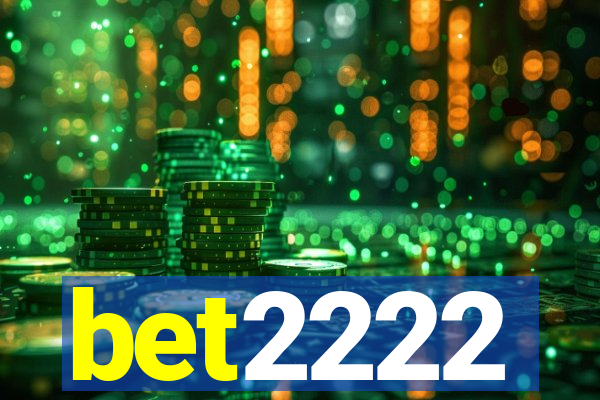 bet2222