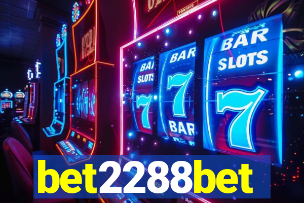 bet2288bet