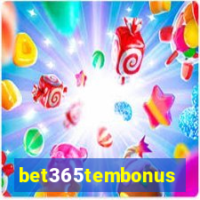 bet365tembonus