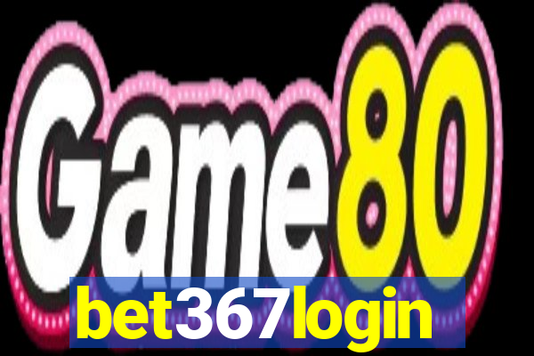 bet367login