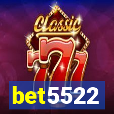 bet5522