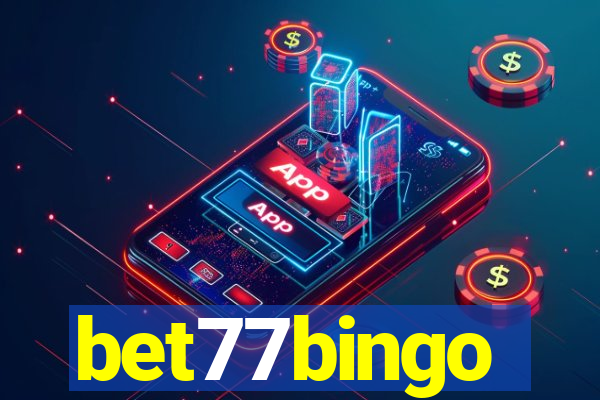 bet77bingo