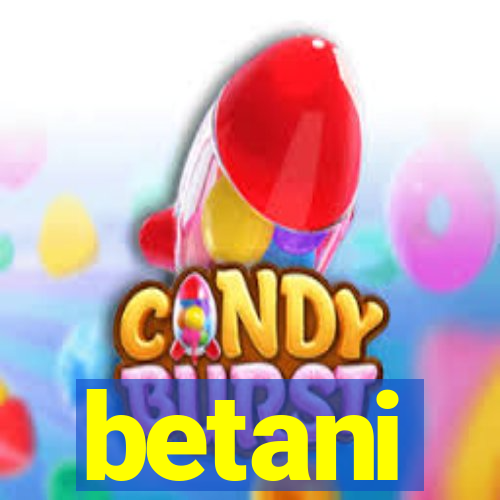 betani