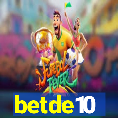 betde10