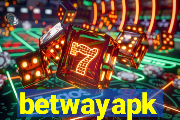 betwayapk