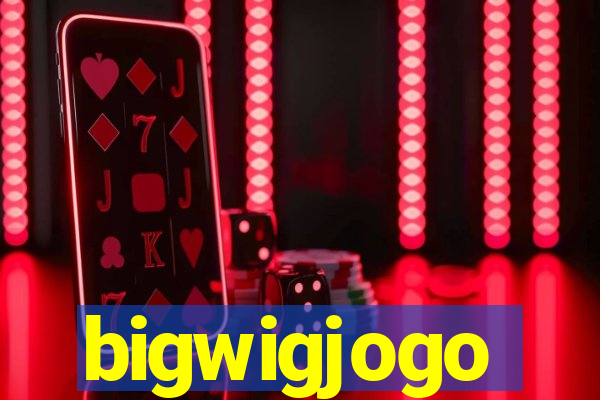 bigwigjogo