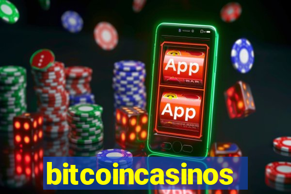 bitcoincasinos