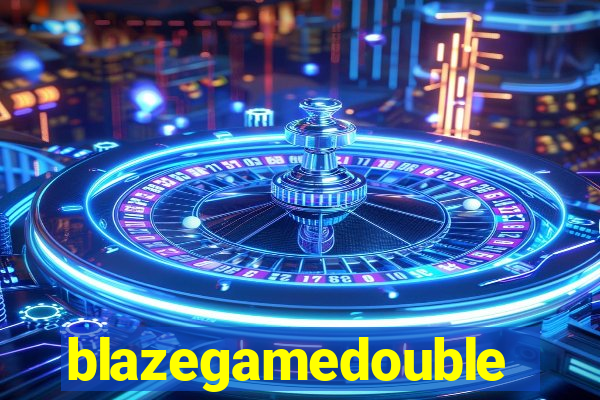 blazegamedouble