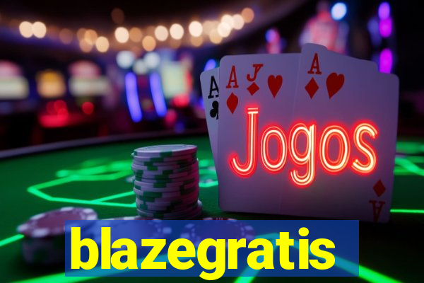 blazegratis