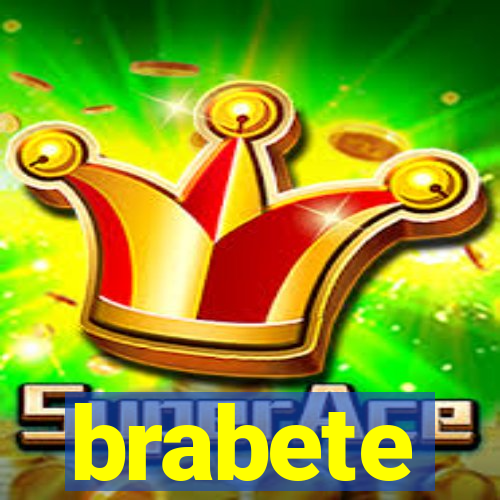 brabete