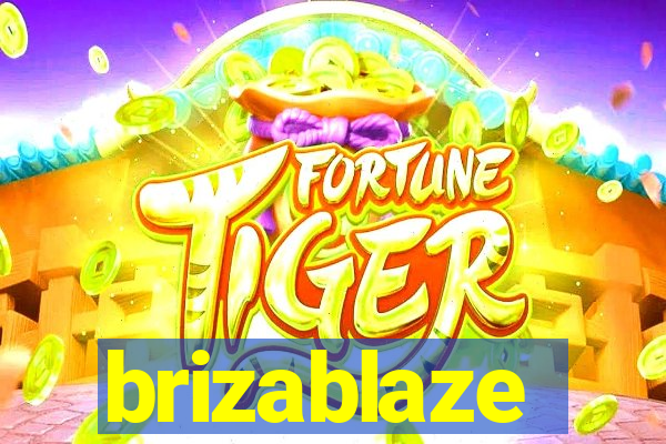 brizablaze