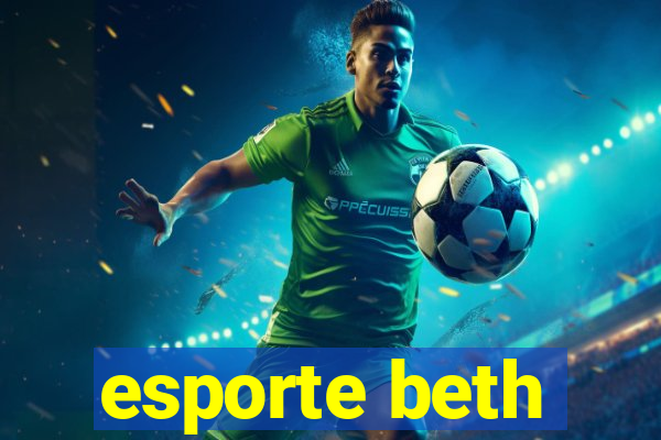 esporte beth