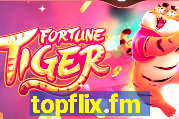 topflix.fm