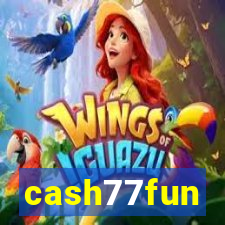 cash77fun