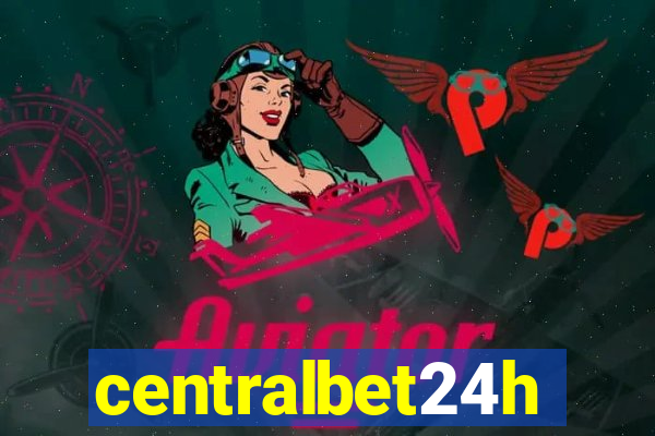 centralbet24h