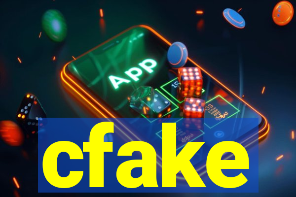 cfake