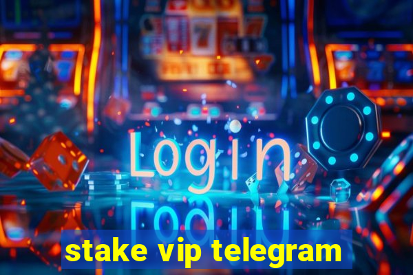 stake vip telegram