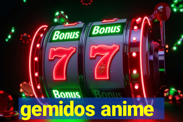 gemidos anime