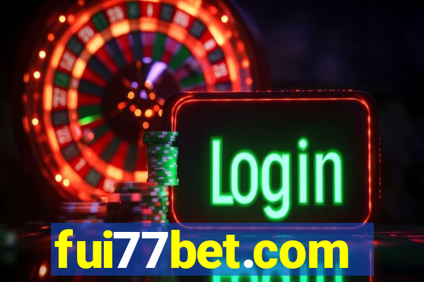 fui77bet.com