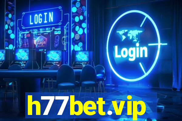 h77bet.vip