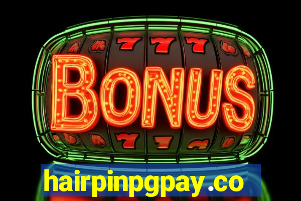 hairpinpgpay.com