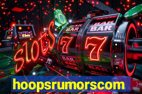 hoopsrumorscom