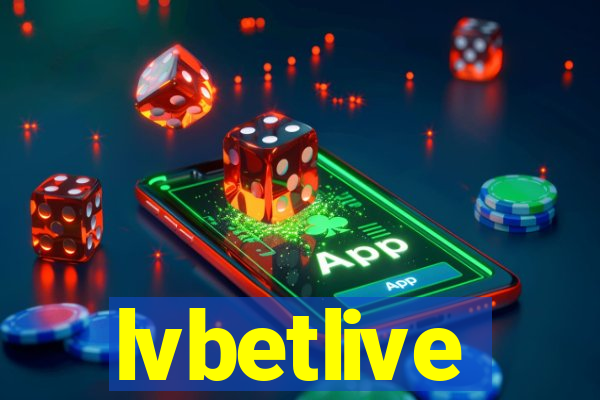 lvbetlive