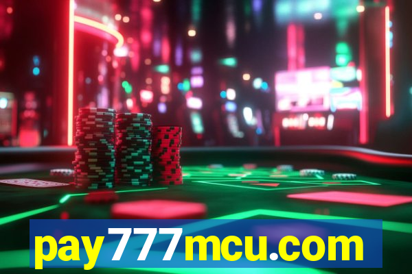 pay777mcu.com