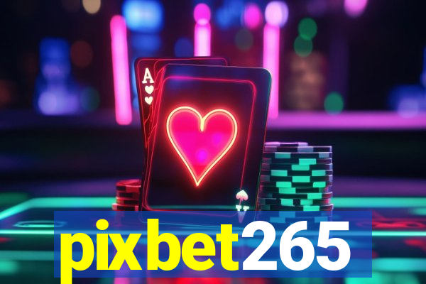 pixbet265