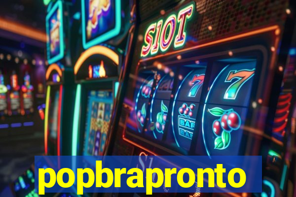 popbrapronto