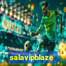 salavipblaze