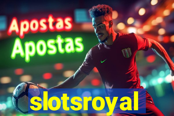 slotsroyal