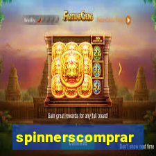 spinnerscomprar