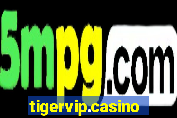 tigervip.casino