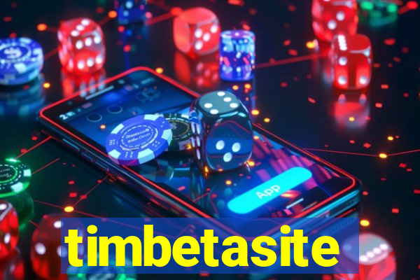 timbetasite