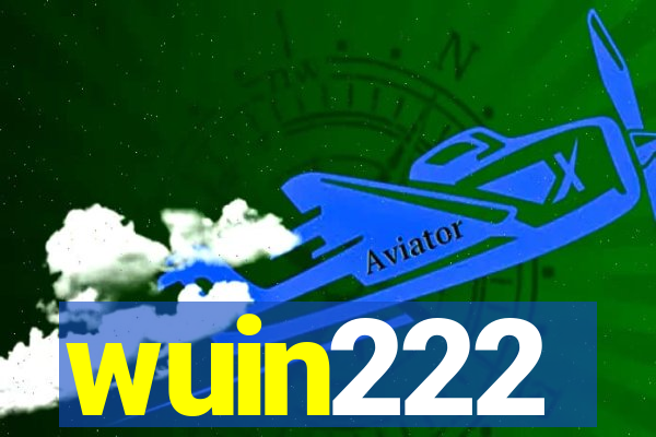 wuin222